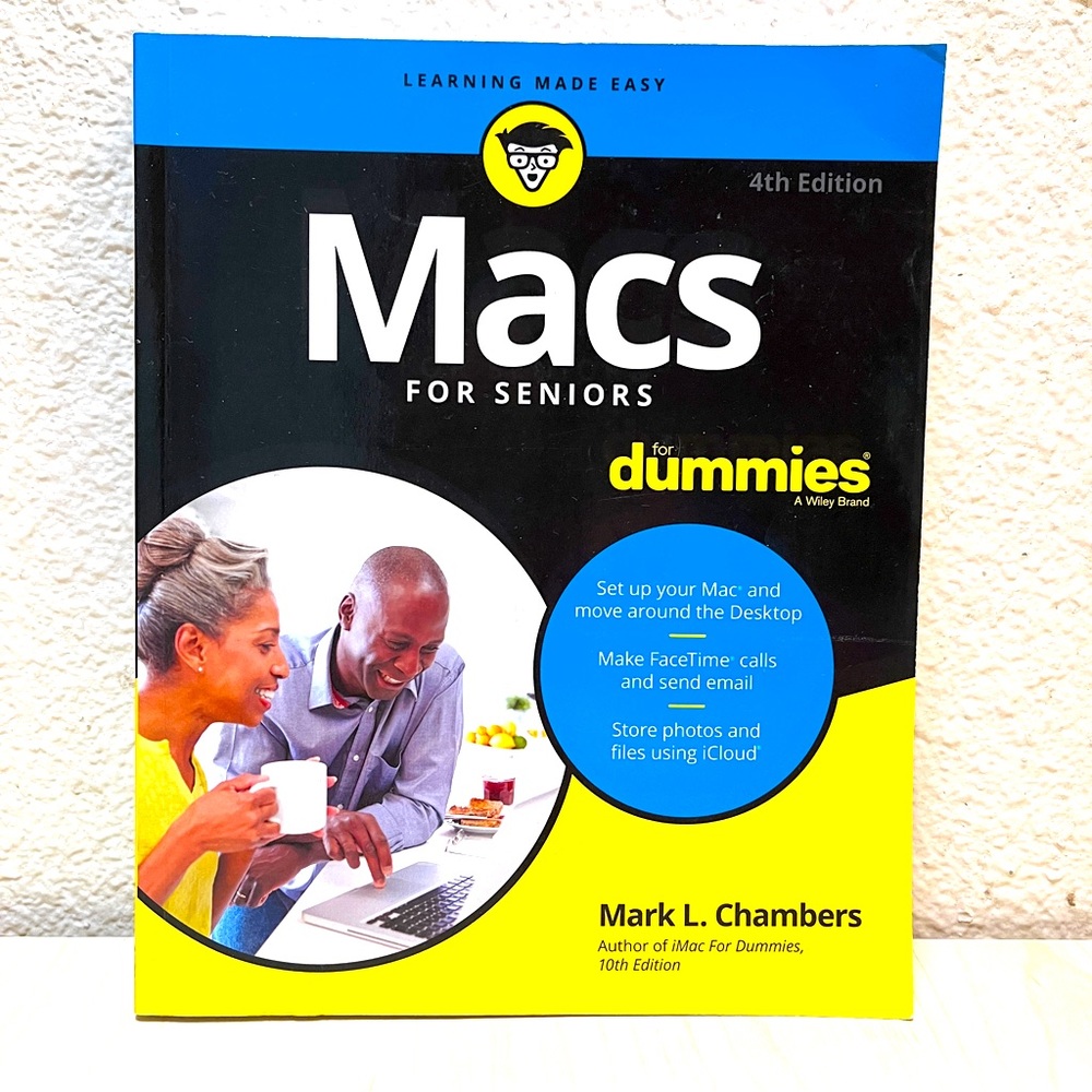 Macs for Seniors. For Dummies Series. EUC
